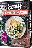 Easy Familienküche: Rezeptkarten für jeden Tag. Schnelle, einfache und gesunde Rezeptideen für die ganze Familie. Praktisch für den Alltag. Suppen, Aufläufe und Nudeln und mehr
