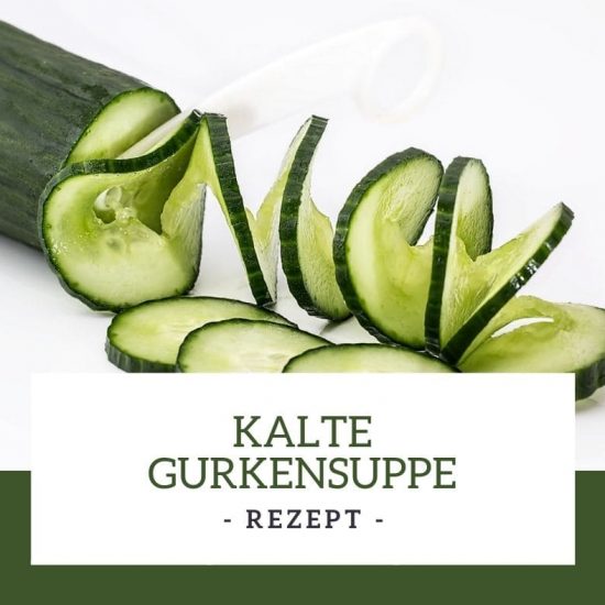 Kalte Gurkensuppe - Rezept