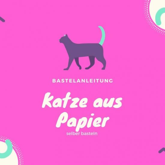 Katze aus Papier basteln