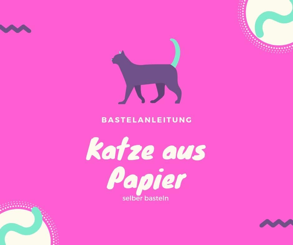 Katze aus Papier basteln
