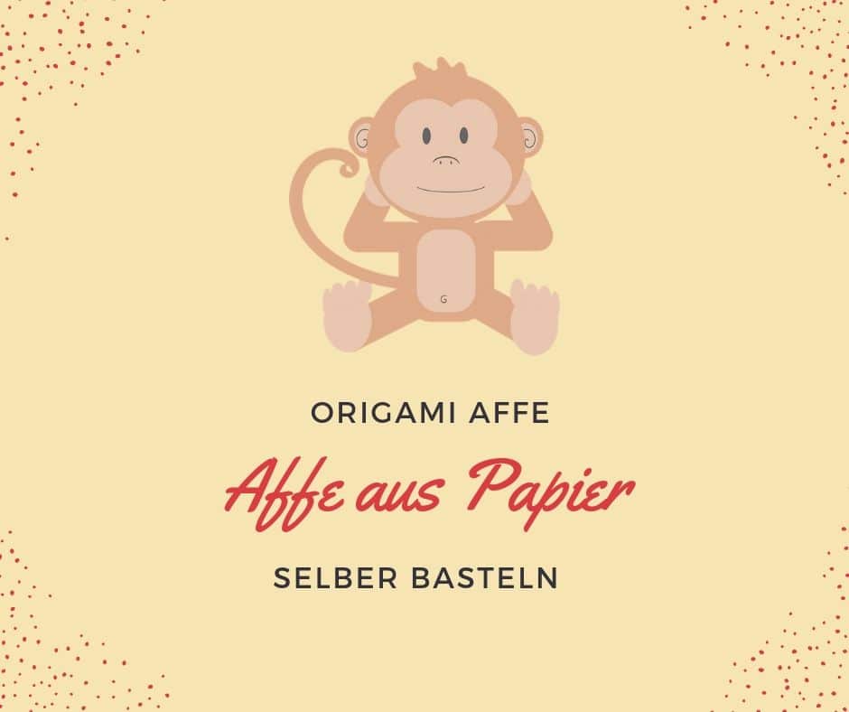 Origami Affe basteln