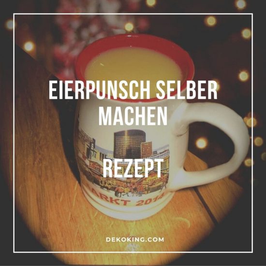 Eierpunsch selber machen