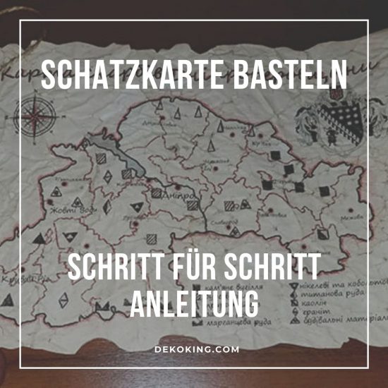 Schatzkarte selber machen Anleitung 1
